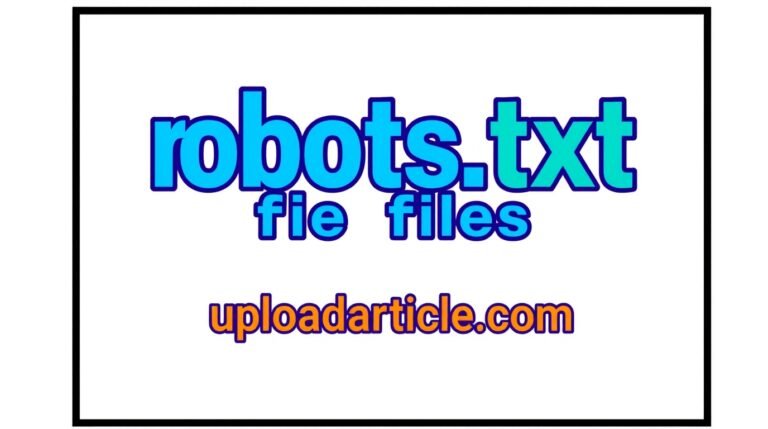 generate robots.txt files uploadarticle.com
